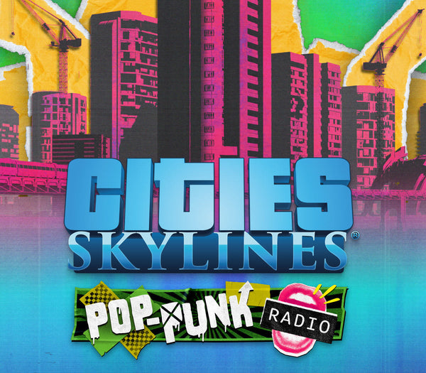 Cities: Skylines - Pop-Punk Radio DLC