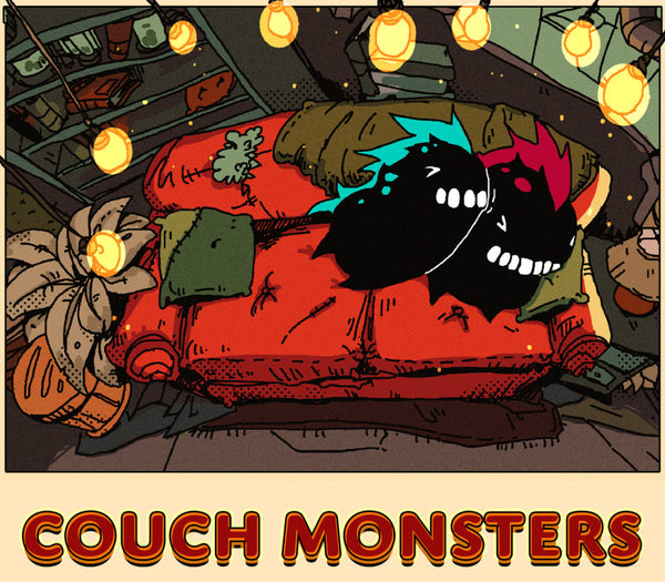 Couch Monsters