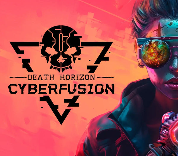 Death Horizon: Cyberfusion