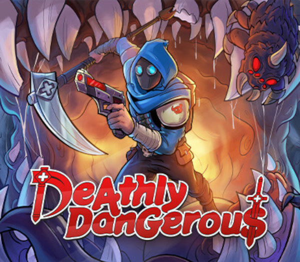 Deathly Dangerous