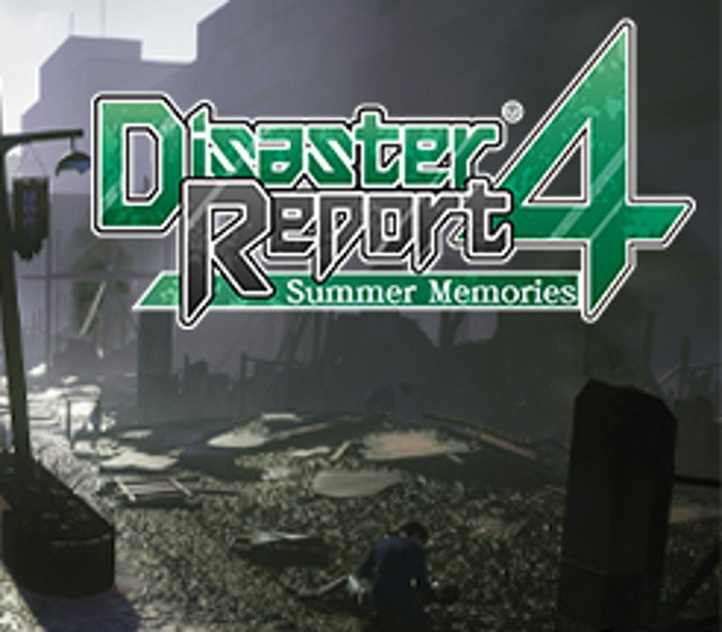 Disaster Report 4: Summer Memories