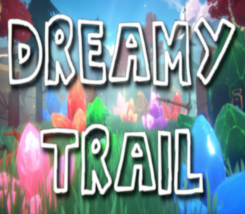 Dreamy Trail