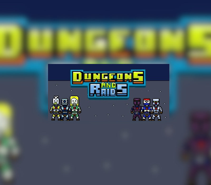 Dungeons and Raids