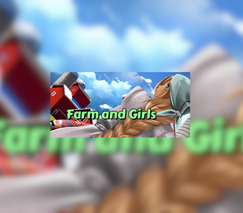 Farm and Girls