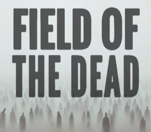 Field of the Dead