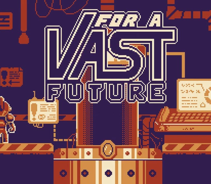 For a Vast Future