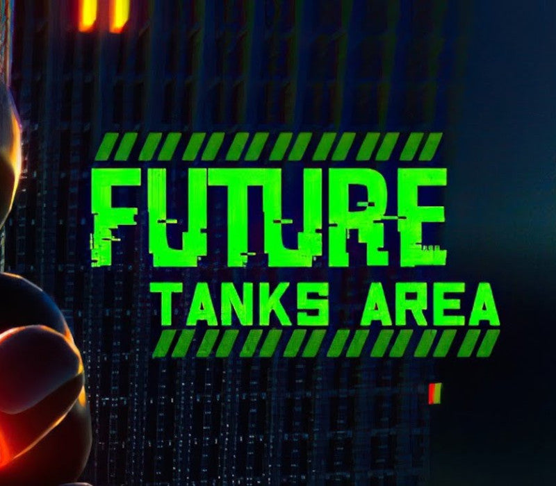 Future Tanks Area