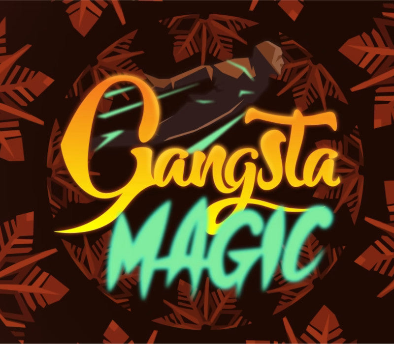 Gangsta Magic
