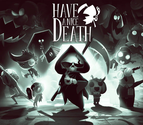 Have a Nice Death