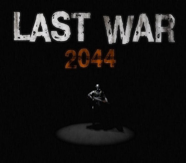 LAST WAR 2044