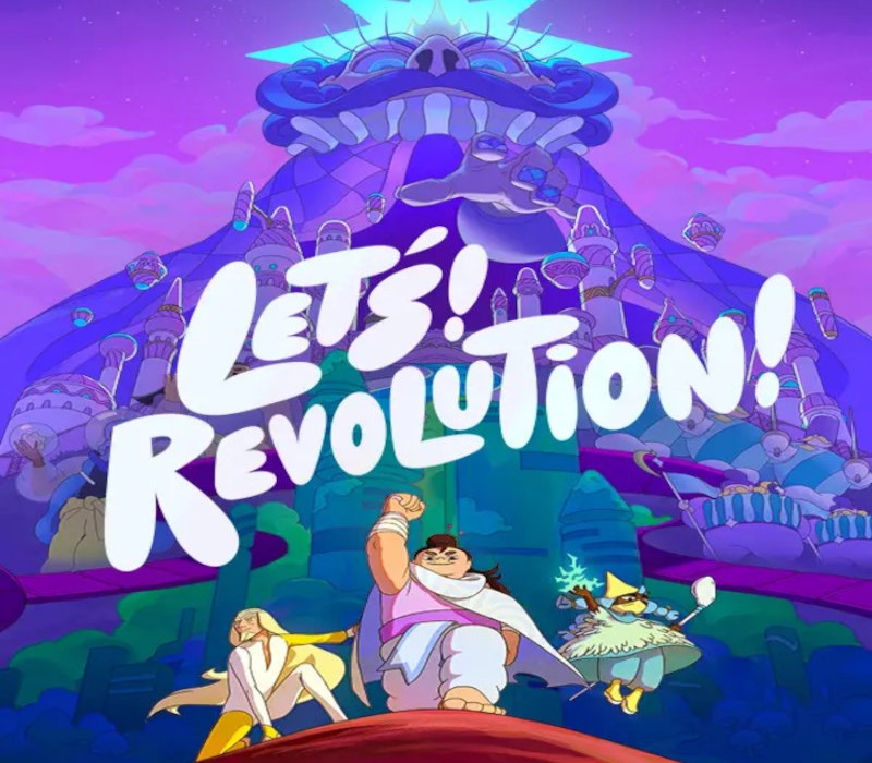 Let's! Revolution!