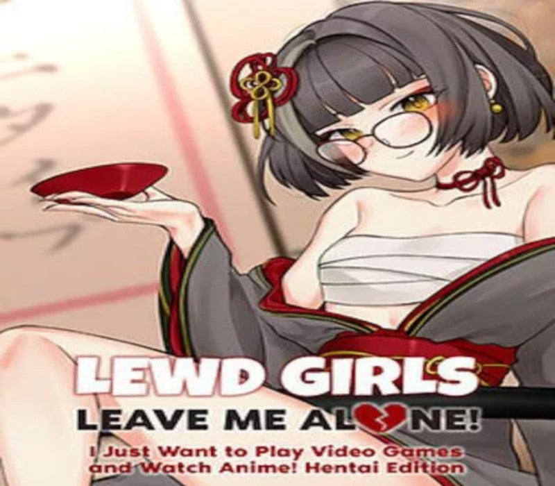 Lewd Girls, Leave Me Alone!