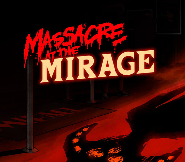 Massacre At The Mirage