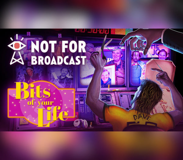Not For Broadcast - Bits of Your Life DLC