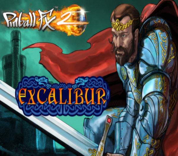 Pinball FX2 - Excalibur Table DLC