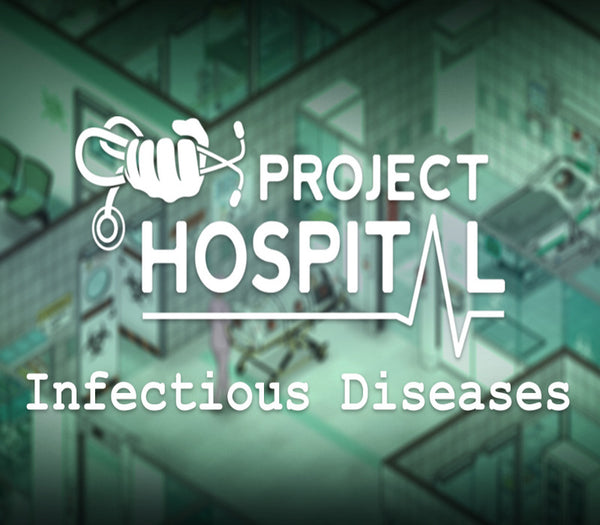 Project Hospital - Department of Infectious Diseases DLC