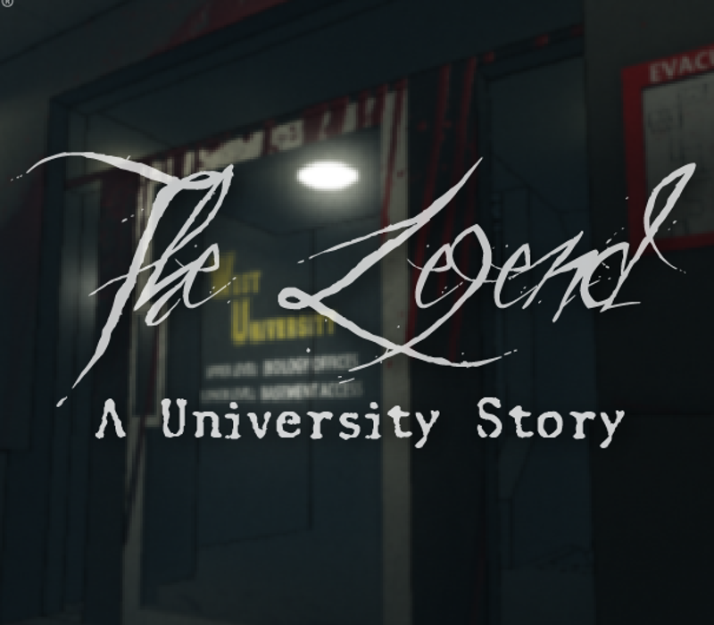 The Legend: A University Story