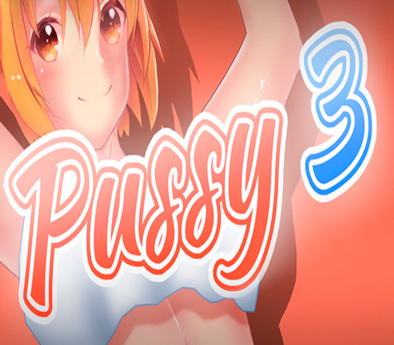 Pussy 3