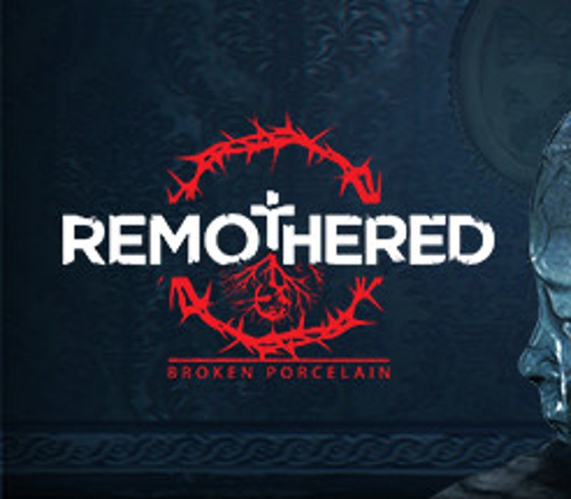 Remothered: Broken Porcelain