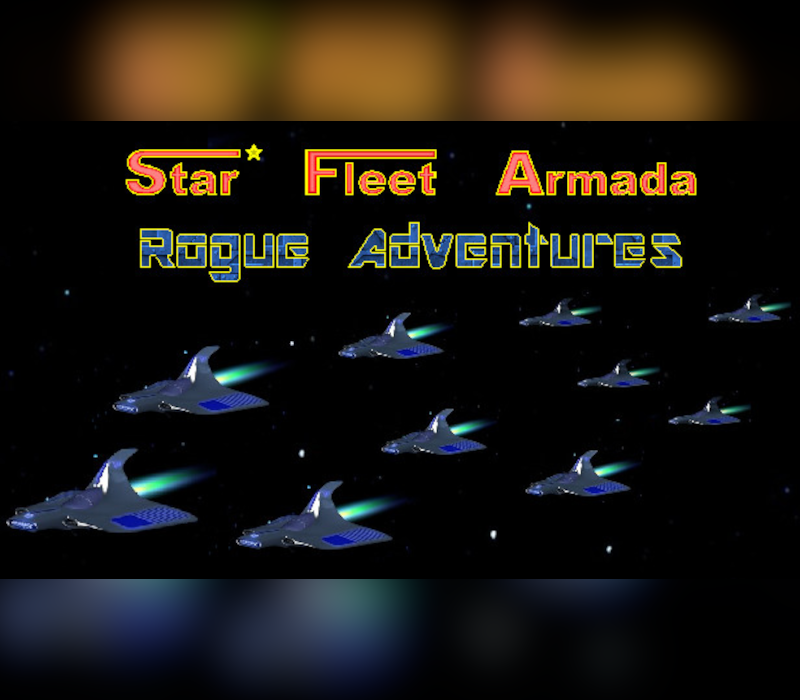Star Fleet Armada Rogue Adventures