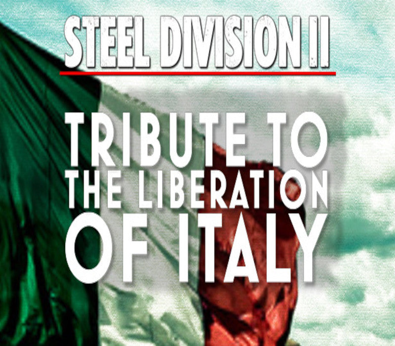 Steel Division 2 - Tribute to the Liberation of Italy DLC