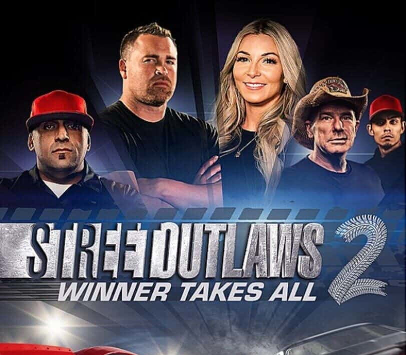 Street Outlaws 2: Winner Takes All