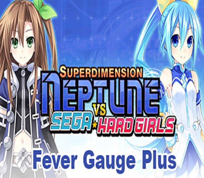 Superdimension Neptune VS Sega Hard Girls - Fever Gauge Plus DLC
