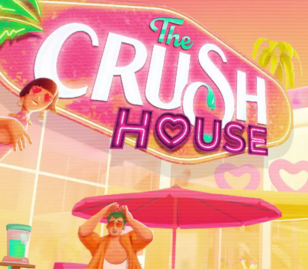 The Crush House