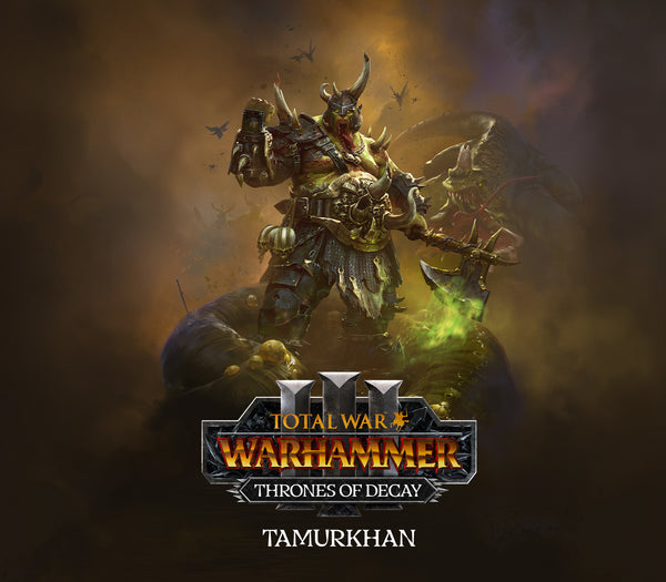 Total War: WARHAMMER III - Tamurkhan – Thrones of Decay DLC