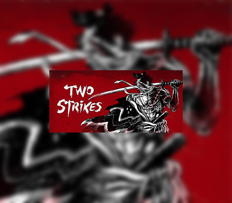 Two Strikes