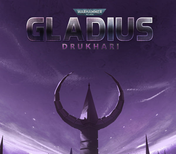 Warhammer 40,000: Gladius - Drukhari DLC