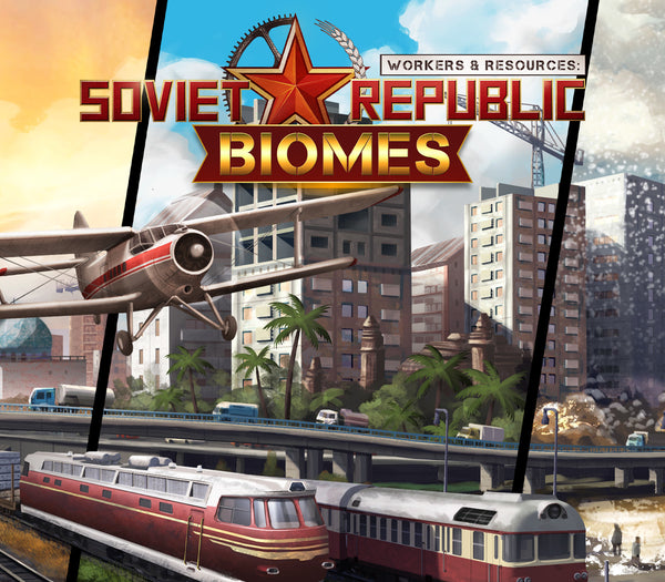 Workers & Resources: Soviet Republic - Biomes DLC