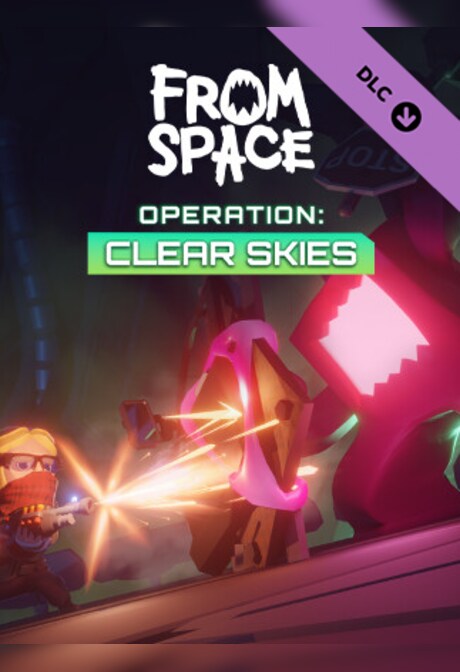 From Space - Operation Clear Skies (PC) - Steam Key - EUROPE
