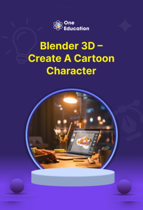 Blender 3D – Create a Cartoon Character - Course - Oneeducation.org.uk