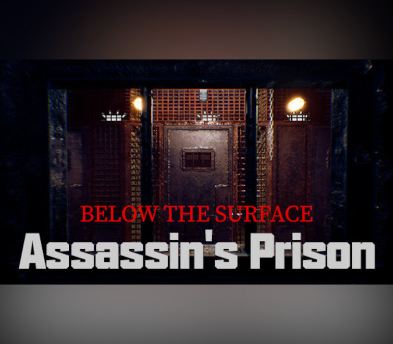 Below the Surface: Assassin's Prison