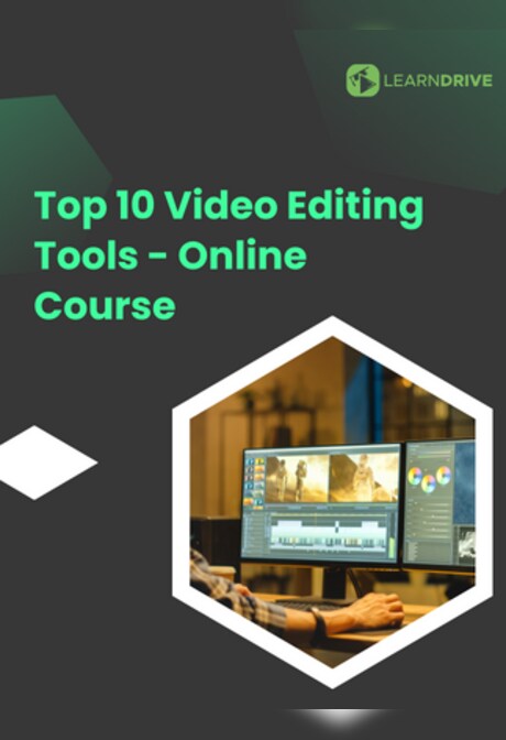 10 Online Classes on Top Video Editing Tools by Award-Winning Professional - LearnDrive Key - GLOBAL