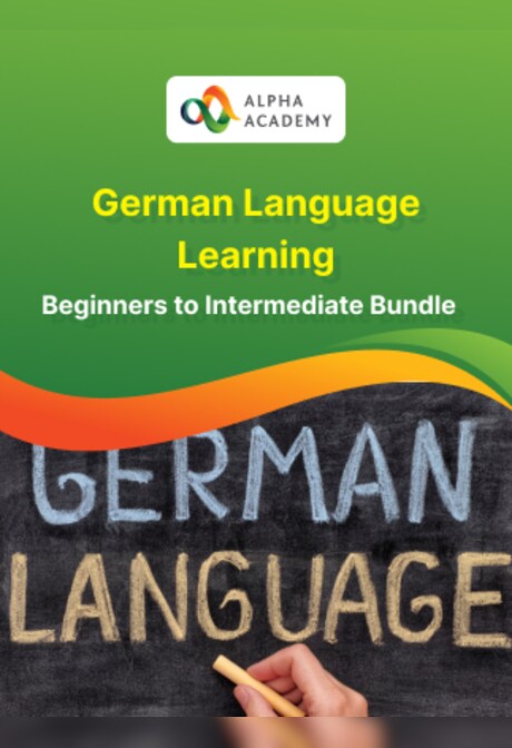 German Language Learning Beginners to Intermediate Bundle - Alpha Academy