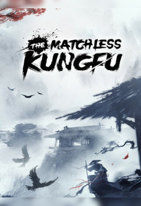 The Matchless Kungfu (PC) - Steam Gift - GLOBAL