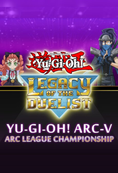 Yu-Gi-Oh! Legacy of the Duelist Arc-V - ARC League Championship (PC) - Steam Key - EUROPE
