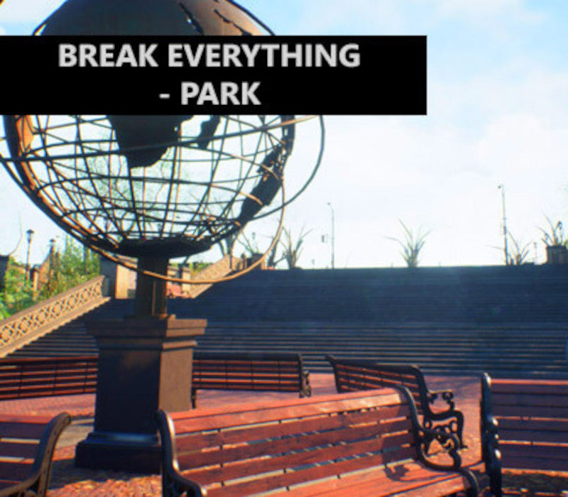 Break Everything - Park