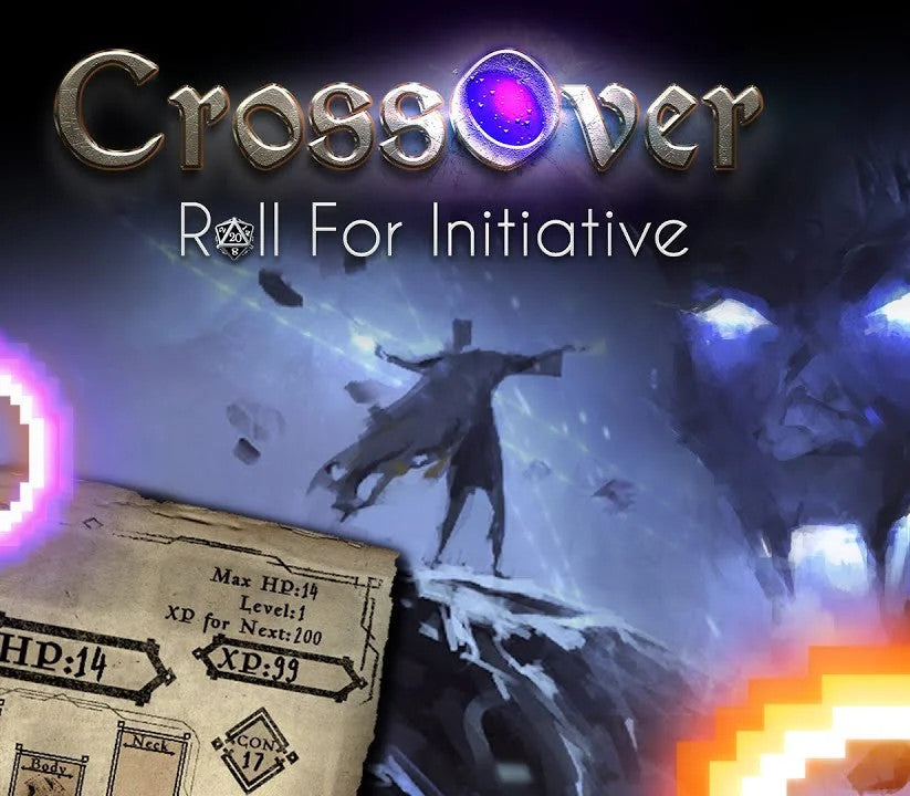 CrossOver: Roll For Initiative