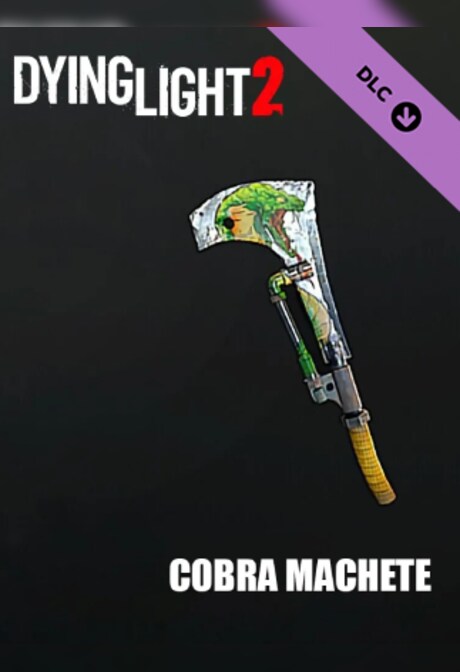 Dying Light 2 Stay Human - Cobra Machete (Xbox Series X/S, PC) - Techlandgg Key - GLOBAL