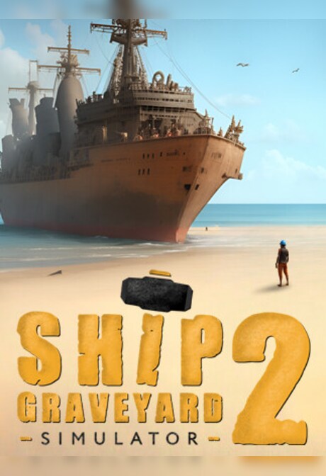 Ship Graveyard Simulator 2 (PC) - Steam Key - GLOBAL