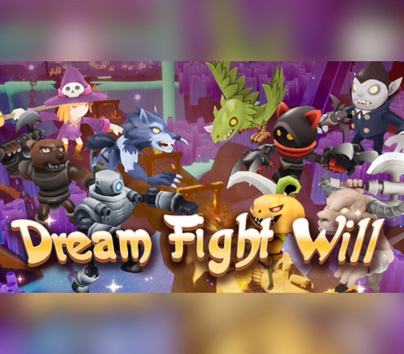 Dream Fight Will