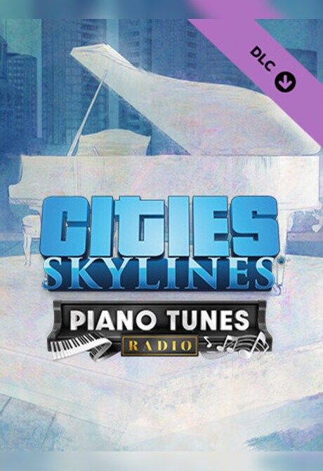 Cities: Skylines - Piano Tunes Radio (PC) - Steam Key - GLOBAL