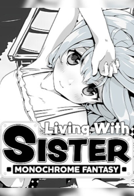 Living With Sister: Monochrome Fantasy (PC) - Steam Gift - GLOBAL