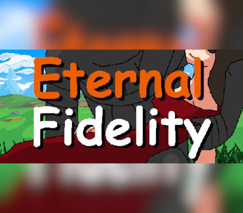 Eternal Fidelity