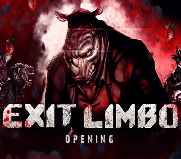 Exit Limbo: Opening