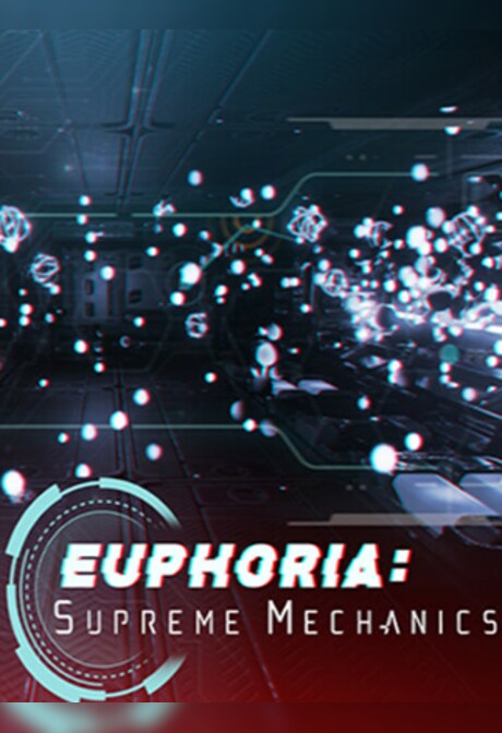 Euphoria: Supreme Mechanics (PC) - Steam Key - GLOBAL