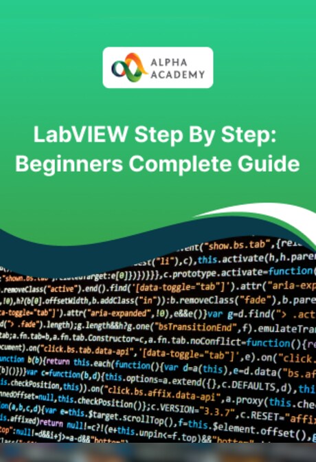 LabVIEW Step By Step: Beginners Complete Guide - Alpha Academy Key - GLOBAL